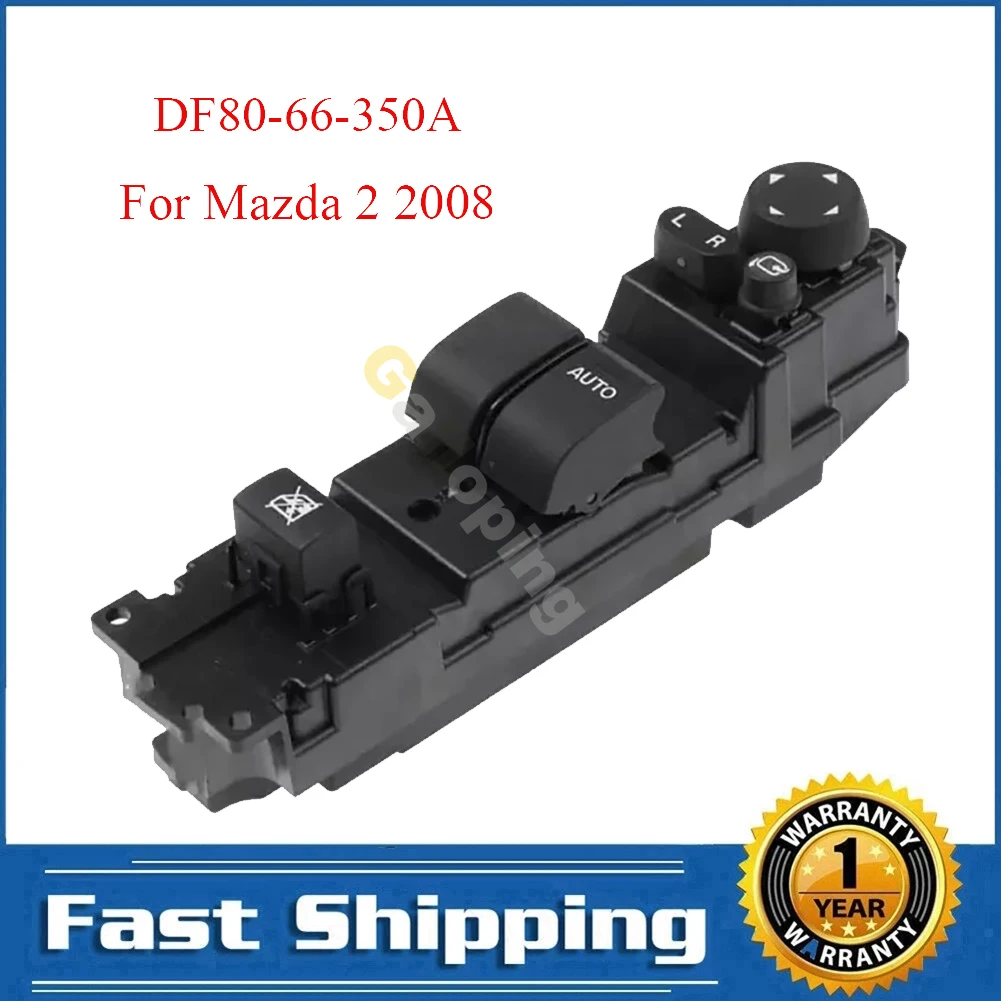 For Mazda 2 2008 Electric Power Master Window Lifter Switch Control Regulator Button DF80-66-350A Car Accessories