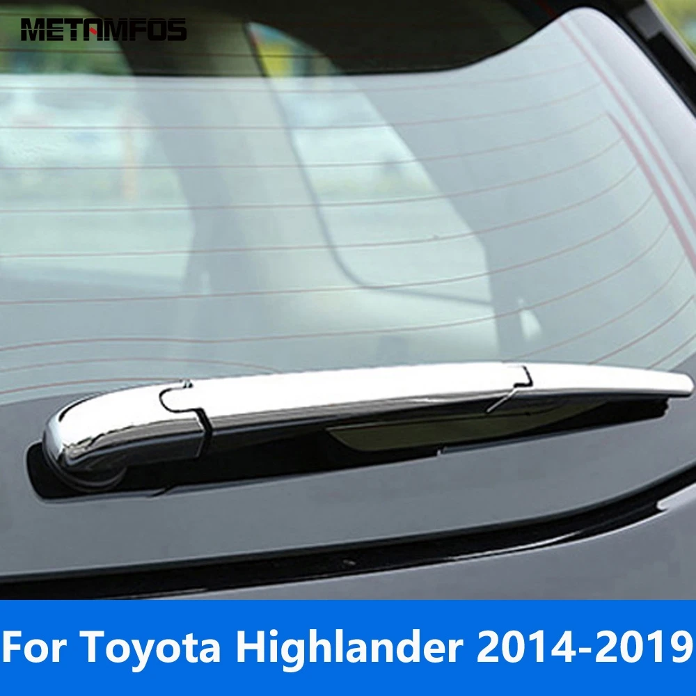 Car Accessories For Toyota Highlander 2014 2015 2016 2017 2018 2019 Chrome Rear Window Wiper Cover Trim Windshield Wash Molding