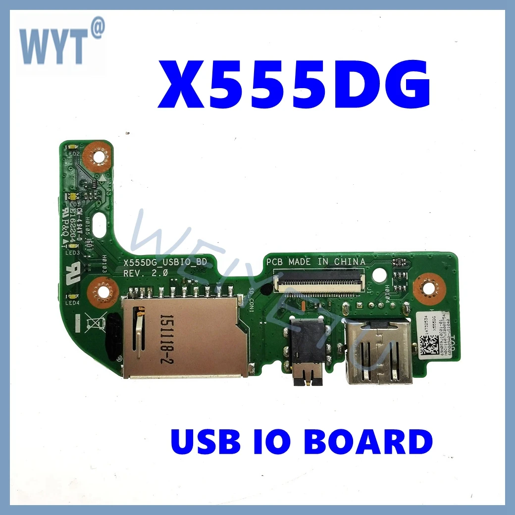 X555DG USBIO BOARD For Asus X555DG X555D X555YI X555YA X555 A555D Laptop IO Board USB BOARD SD card board