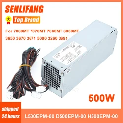New For Optiplex 5080MT 7080MT 7070MT 7060MT 3050MT 3650 3670 3671 5090 3260 3681 Power Supply H500EPM-00 L500EPM-00 D500EPM-00