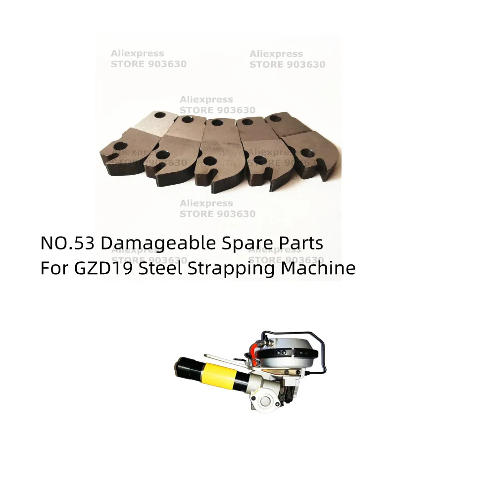 NO.53 Damageable Spare PartsFor GZD19 Steel Strapping Machine