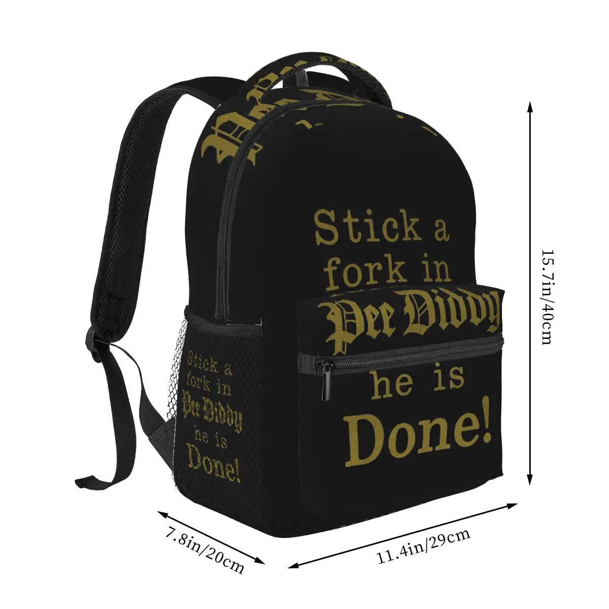 Stick A Fork In Pee P Diddy He Is Done Student Backpack School Bag Hiking Travel Daypack for Men Women Bookbag Shoulder Bags
