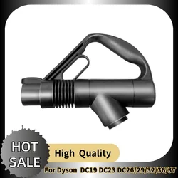 For Dyson Vacuum Cleaner Accessories DC19 DC23 DC26/29/32/36/37 Handle Grip