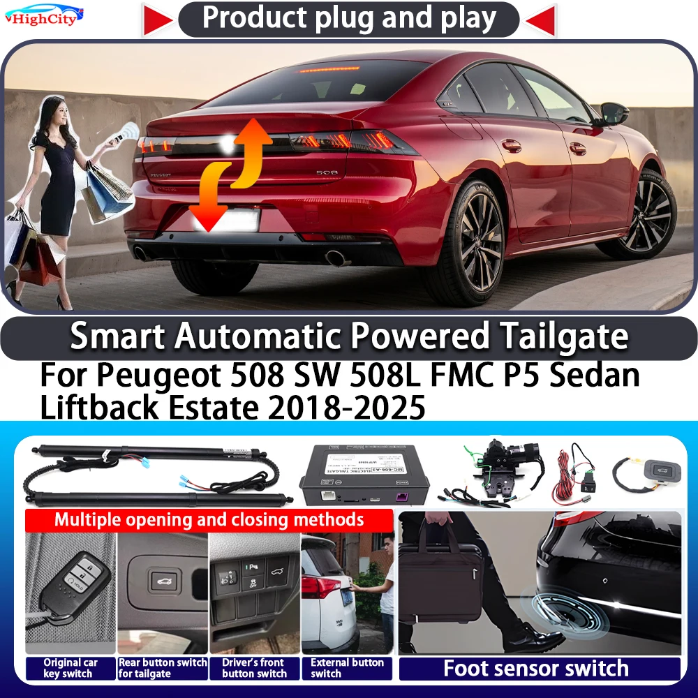 

For Peugeot 508 SW 508L FMC P5 Sedan Liftback Estate 2018-2025 Smart Automatic Powered Tailgate Key Lift Close Power Tailgate