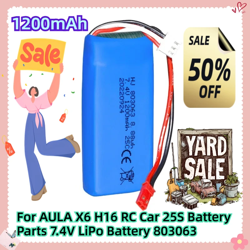 

For AULA X6 H16 RC Car 25S Battery Parts 7.4V LiPo Battery 1200mAh 803063