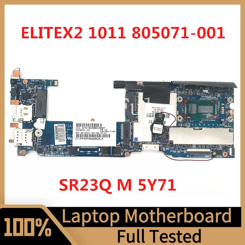 

805071-001 805071-501 805071-601 For HP X2 1011 G1 Laptop Motherboard 650A2627001-MB-A02 With SR23Q M 5Y71 100% Full Tested Good