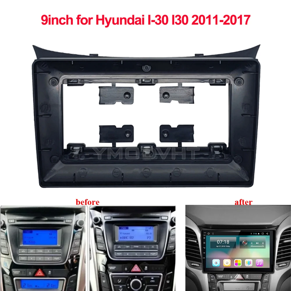 9inch Car Radio Fascia for Hyundai I30 I-30 i30 2011-2017 DVD Stereo Dash Trim Kit Frame Panel GPS Navigation Installation Bezel