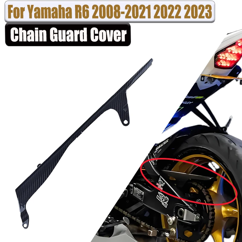 

Для Yamaha R6 2008-2024 100% 3K сухое углеродное волокно, защитная крышка цепи, детали, защитные обтекатели, крышка колеса, аксессуары для мотоциклов