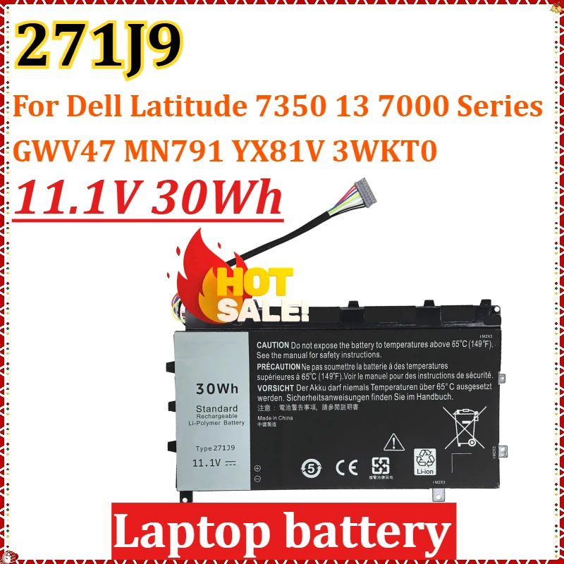 

New 271J9 11.1V 30Wh Laptop Battery for Dell Latitude 7350 13 7000 Series GWV47 MN791 YX81V 3WKT0