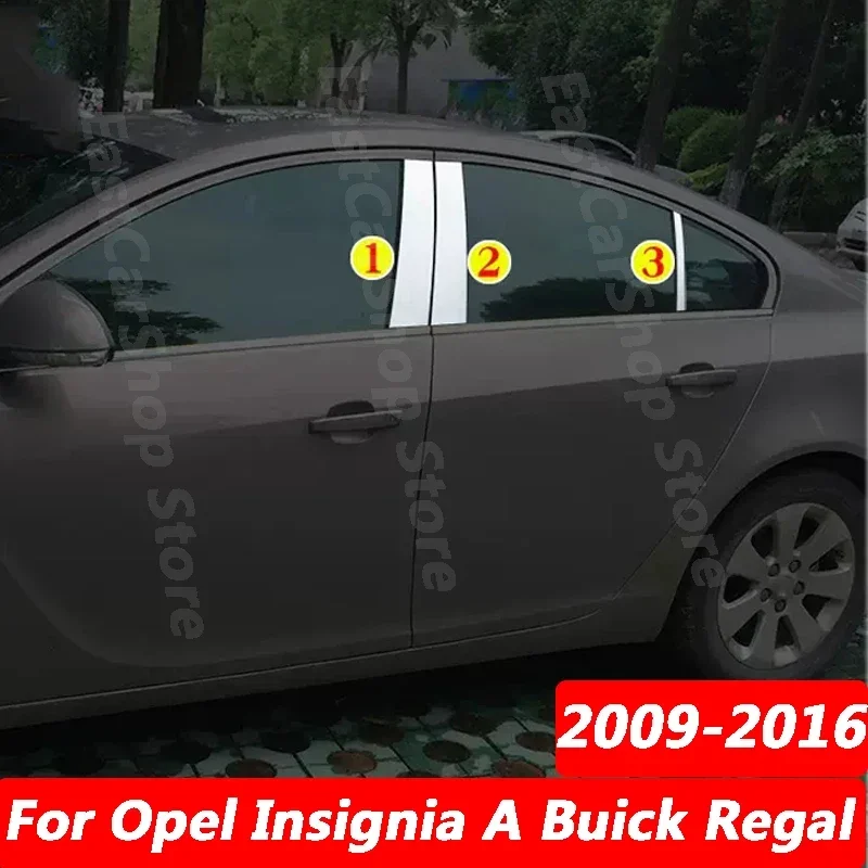 

For Opel Insignia A Buick Regal 2009-2016 Auto Exterior Stainless Steel Car Door Window Column BC Chrome Pillar Post Cover Trim