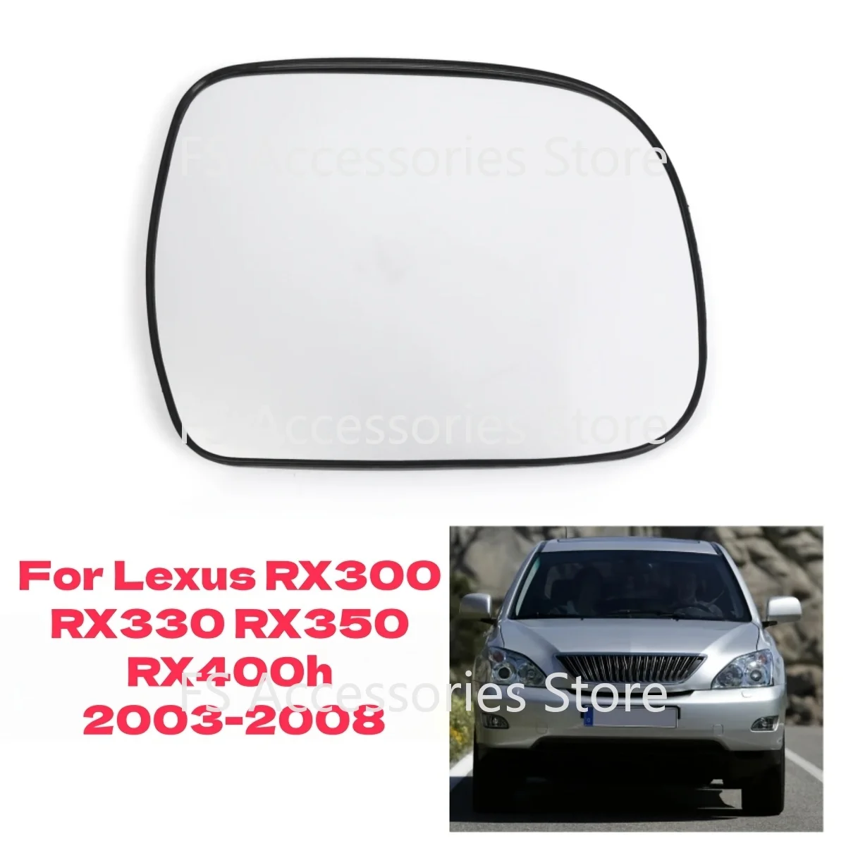 Left/Right Side Wing Mirror Replacement For Lexus RX300 RX330 RX350 RX400h 2003-2008 87901-48060 Side Wing Mirror Glass
