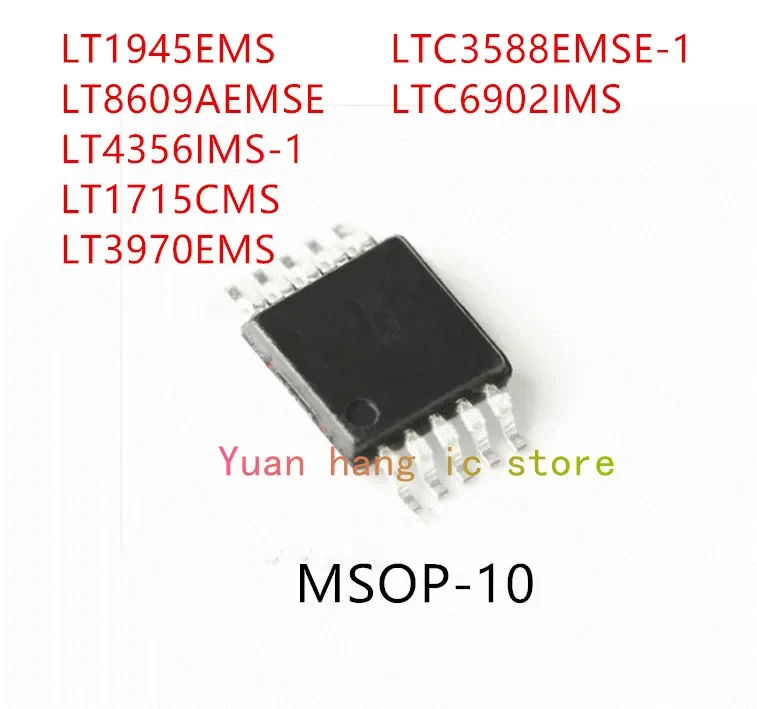 

10PCS LT1945EMS LT8609AEMSE LT4356IMS-1 LT1715CMS LT3970EMS LTC3588EMSE-1 LTC6902IMS MSOP-10