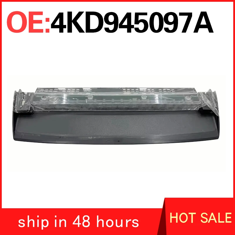 4KD945097A for Audi A6 C8 2019-2025 High Stop Lights Rear-end Collision Prevention Lights Rear Windshield Warning Lights