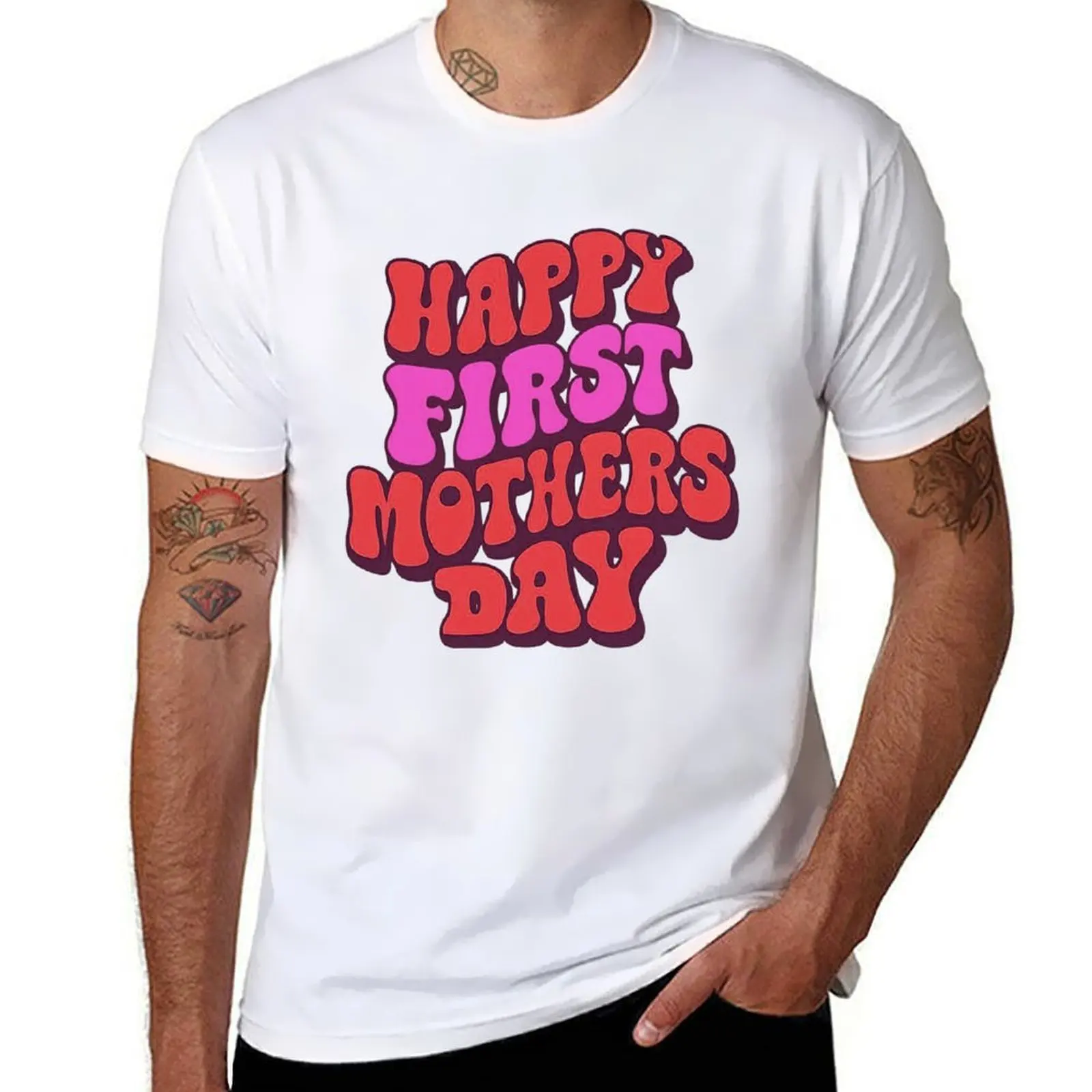 

Happy First Mothers Day T-Shirt man t shirt graphic cotton t shirt pack T-Shirt