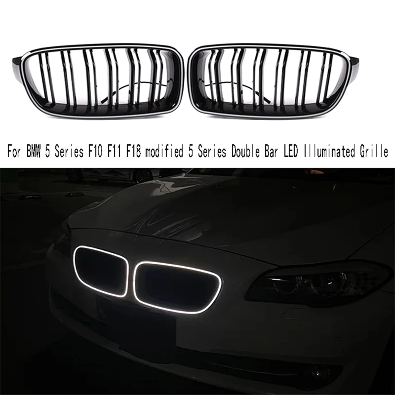 Front Bumper Grills Racing Grills For BMW 5 Series F10 F11 F18 Modified 5 Series Double Bar LED Illuminated Grille