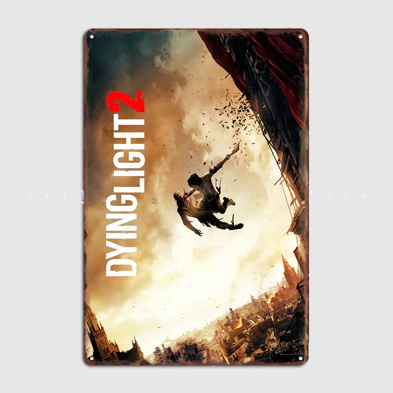 Dying Light 2 Video Game Poster Metal Sign Room Decor Life Wall Custom Bedroom Indoor Home Wall Decor Posters Room Decoration