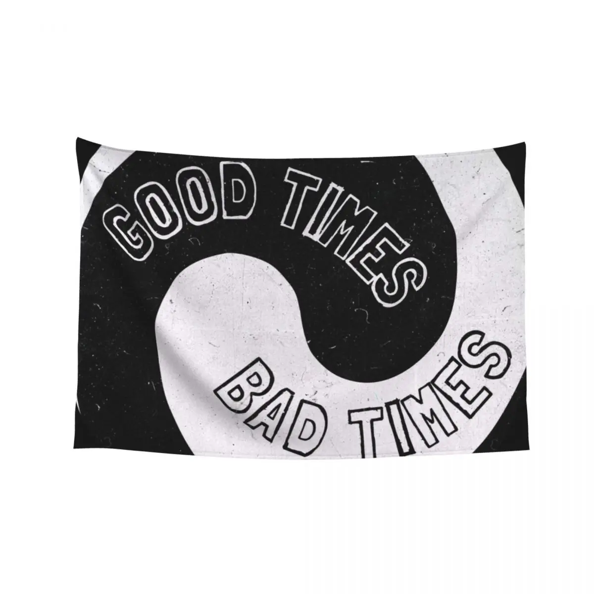 

Good Times, Bad Times Tapestry Room Decoration Accessories Aesthetic Decoration Room Decor Aesthetic Tapestry