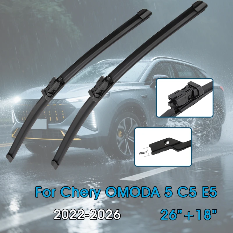 

Автомобильные щетки стеклоочистителя 26 "+ 18" для Chery OMODA 5 C5 E5 2022-2026 Wrangler, лобовое стекло, щетки переднего окна, автомобильные аксессуары