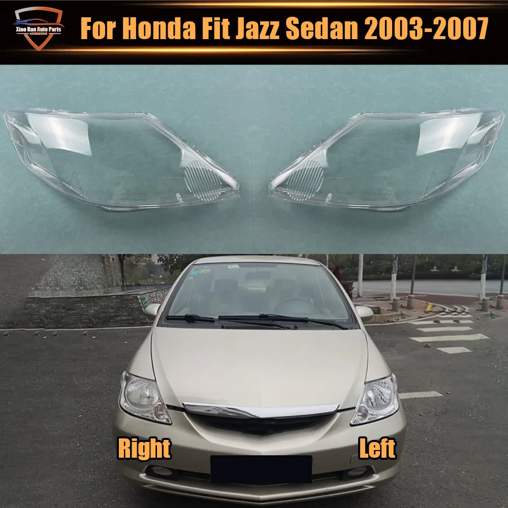 

For Honda Fit Jazz Sedan 2003 2004 2005 2006 2007 Headlight Cover Replacement Front Car Light Auto Shell Lampcover Lampshade