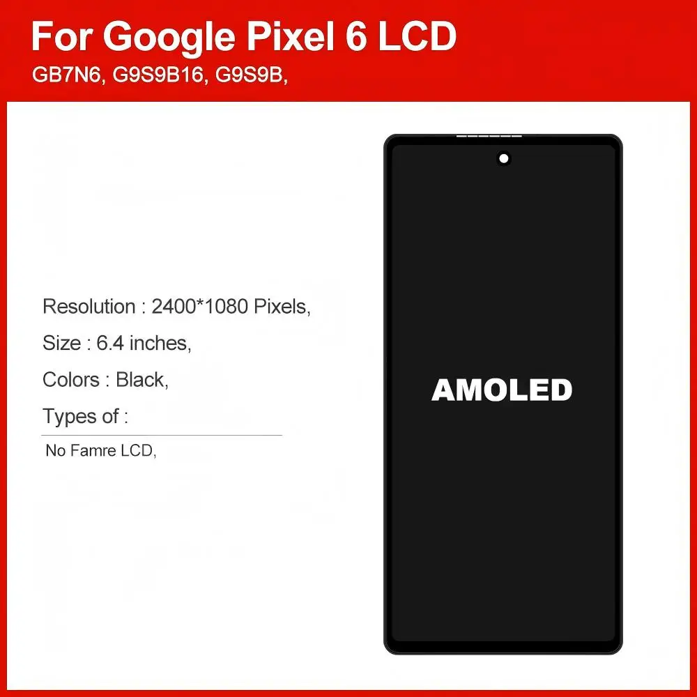 AMOLED Für Google Pixel 6 LCD Display Touch Screen Ersatz TFT Für Pixel 6 GB7N6, G9S9B16, G9S9B, GR1YH LCD mit Rahmen