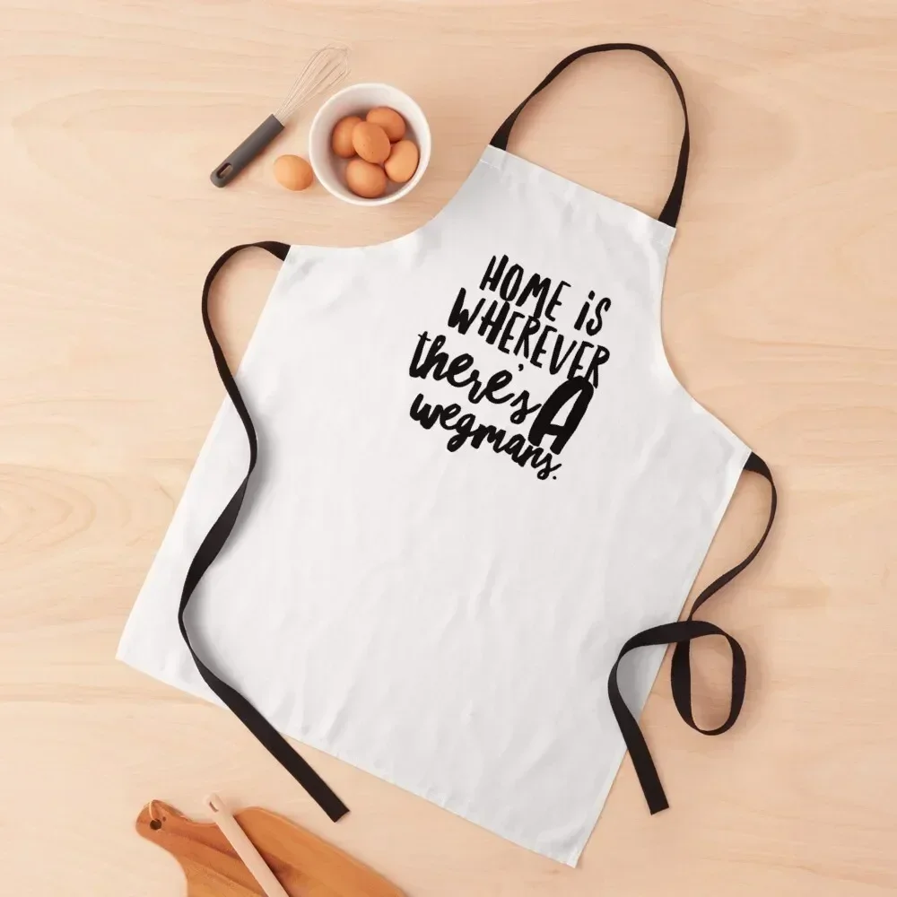 

Home is Wherever There's a Wegmans, Rochester NY Apron professional kitchen Chef jacket men Apron