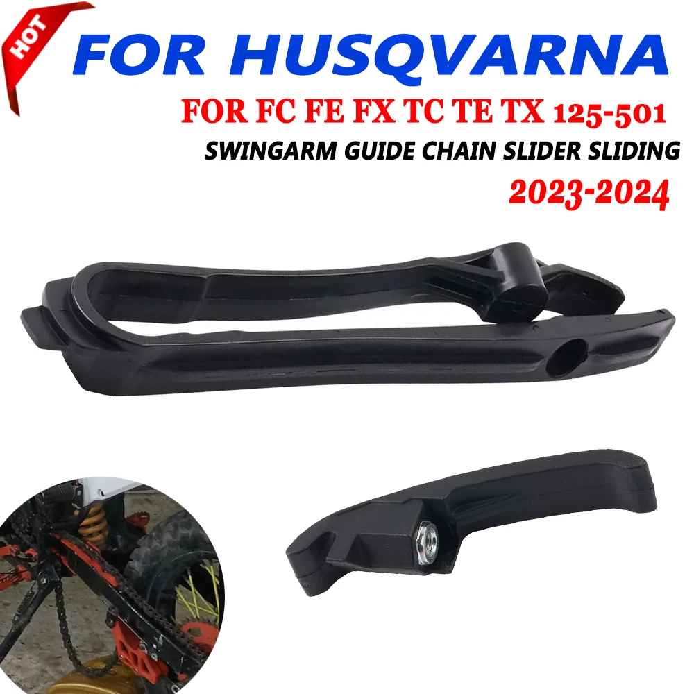 

For Husqvarna 125 150 250 300 350 450 501 FC FX TC TE TX FE 350W 501W TE300 2023 2024 Accessories Swingarm Chain Slider Guard