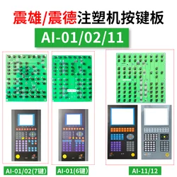 Chen Hsong/Zhen De AI-01/02/11/12 Injection Molding Machine Computer Keypad Circuit Operator Panel Keypad