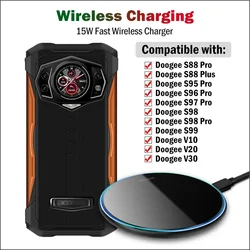 15W Fast Wireless Charger for Doogee S100 S99 S98 S97 Pro S89 S88 Pro Rugged Phone Charger for Doogee DK10 V10 V20 V30 V30T