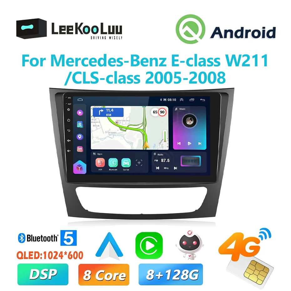 

LeeKooLuu 9" CarPlay Android Car Radio For Mercedes-Benz E-class W211/CLS-class 2005-2008 Multimedia Player GPS Stereo 4G Wifi