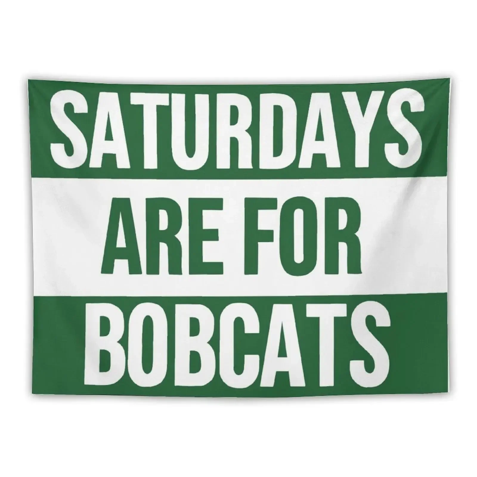 Saturdays Are For Bobcats Tapestry Room Decorations Aesthetic Wall Art Bedroom Decor Tapestry