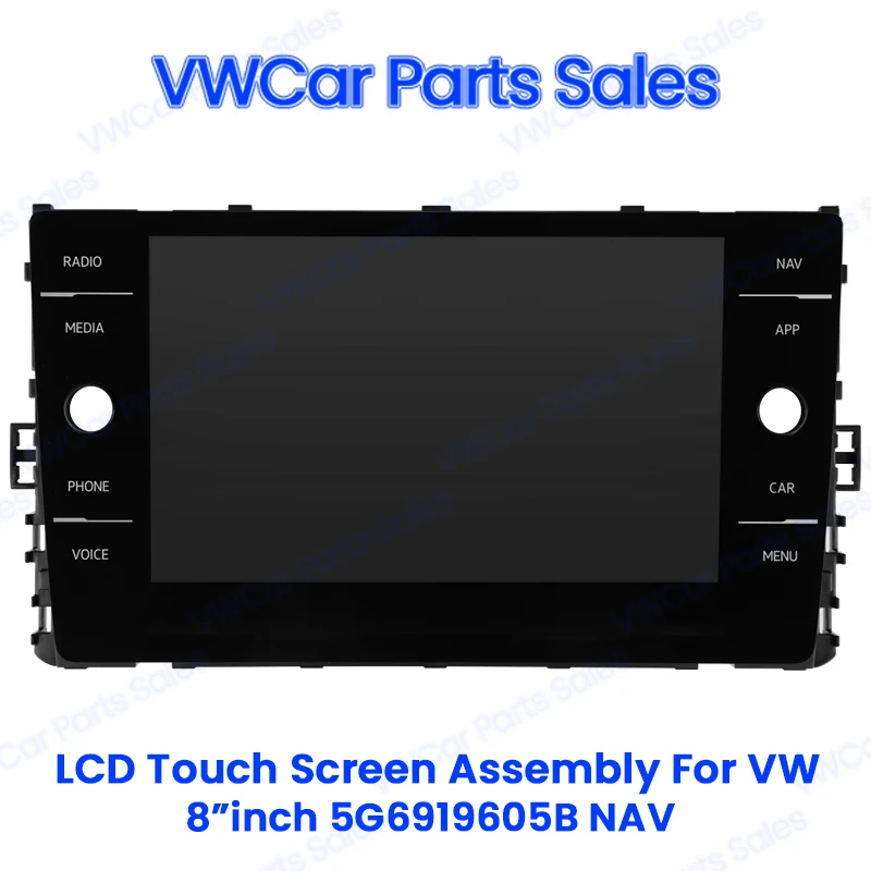 

8 Inch LCD Touch Screen Assembly NAV Button For VW MK7 Golf 7 Passat b8 Polo mk6 5G6919605B