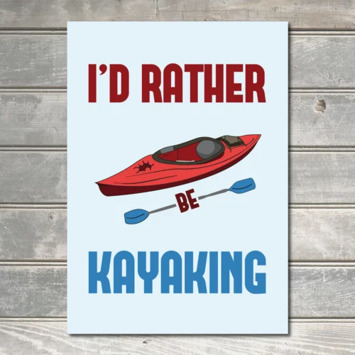 Kayaking Sign Rather Be Kayaking Gift Kayak Decor Kayaker Lake Metal Plaque