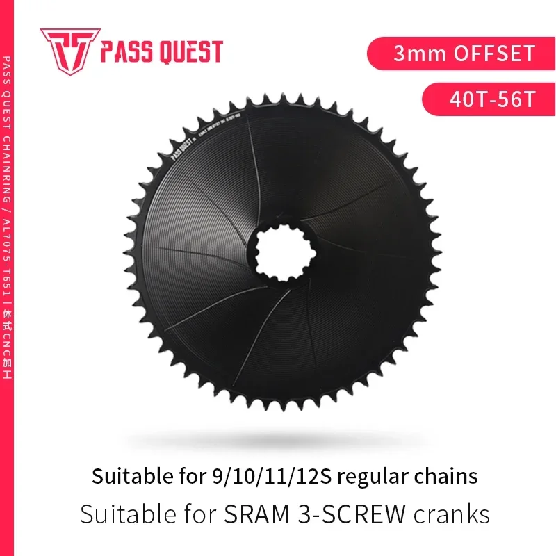 

PASS QUEST ( 3mm offset) GRAVEL/ROAD Narrow Wide Chainring 40-56T