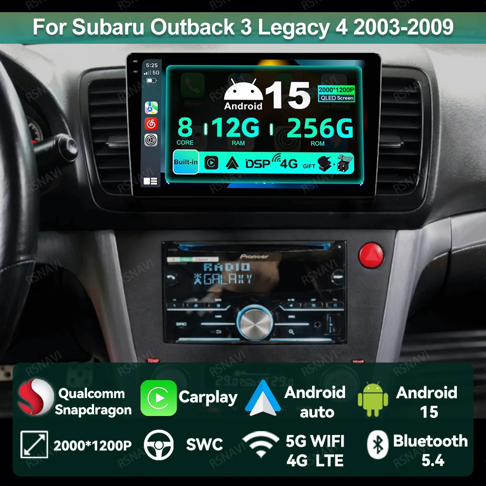 

Автомобильный радиоприемник Android 15 для Subaru Outback 3 Legacy 4 2003-2009 Стерео 4G LTE QLED 5G WIFI Беспроводной Carplay Авто головное устройство Qualcomm