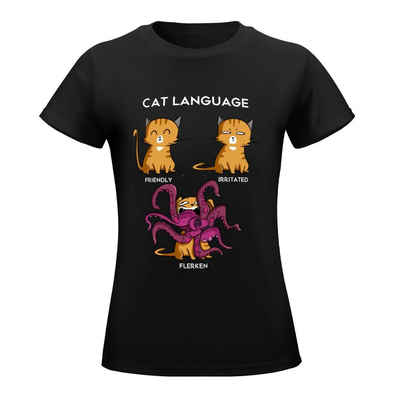 Cat Language - Flerken \t T-Shirt vintage summer tops cute tops summer top luxury designer clothing Women