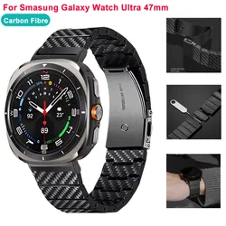 Carbon Fiber Strap For Samsung Galaxy Watch 7 Ultra 47mm Replaceable Bracelet Watchband Galaxy Watch Ultra 47mm LTE Accessories