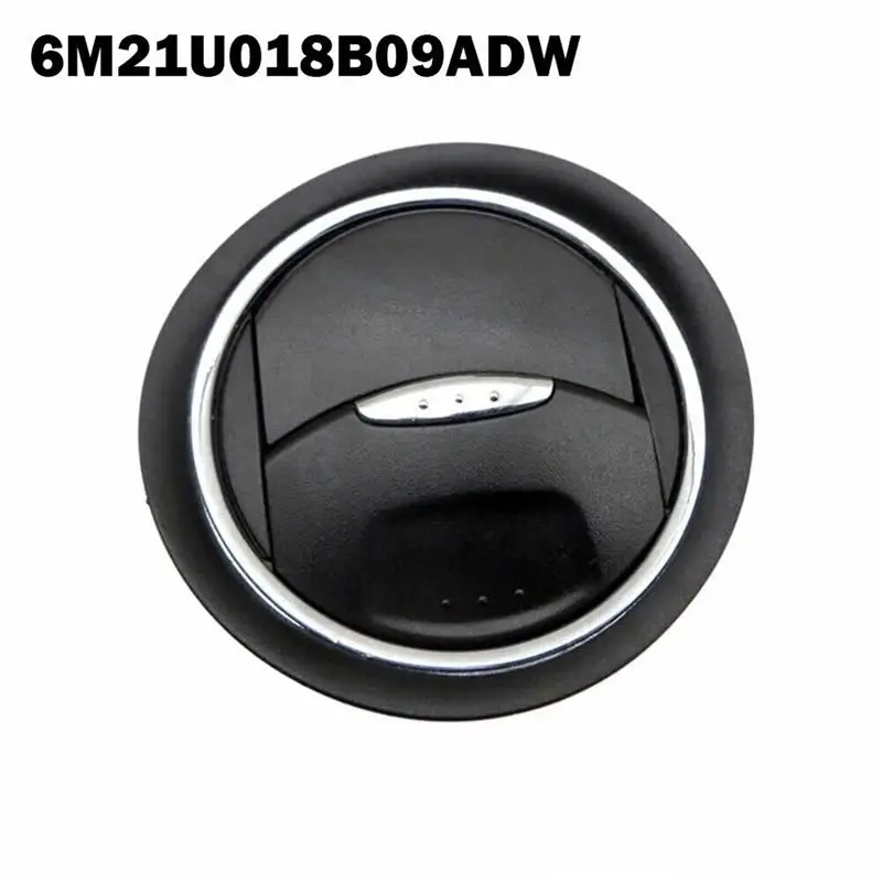 4X Dashboard Air Vent Round Air Conditioning Air Outlet Grille For Ford Mondeo Galaxy S-Max 6M21U018B09ADW-X59A