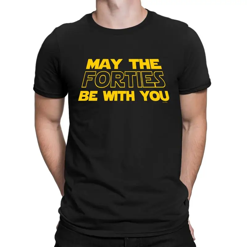 Herren-T-Shirt zum 40. Geburtstag „May The Forties Be With You“ 40 Forty