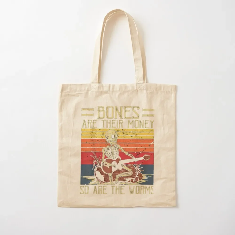 Bones Are Their Money Skeleton Playing Guitar Retro Vintage Tote Bag Eco bag hand bag personalized tote Big women