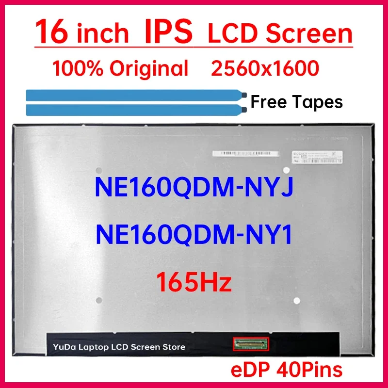 

16 Inch Laptop LCD Screen NE160QDM NYJ NE160QDM-NYJ NE160QDM-NY1 Display Matrix Panel Replacement 2560x1600 eDP 40 Pins No-Touch