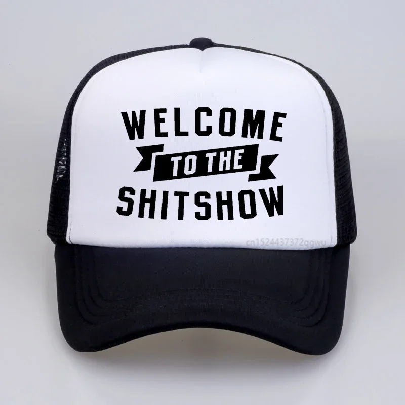 

funny welcome to the shitshow women Baseball Cap Harajuku Streetwear Golf hat Adjustable Dad Hat Sports Mesh Breathable hats