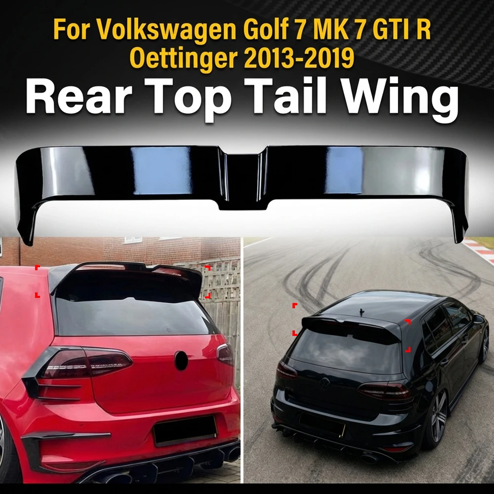 Tylny spojler dachowy, modyfikacja, body kit, spojler na bagażnik, spojler dachowy do Volkswagena Golfa 7 MK 7 GTI R Oettinger 2013-2019