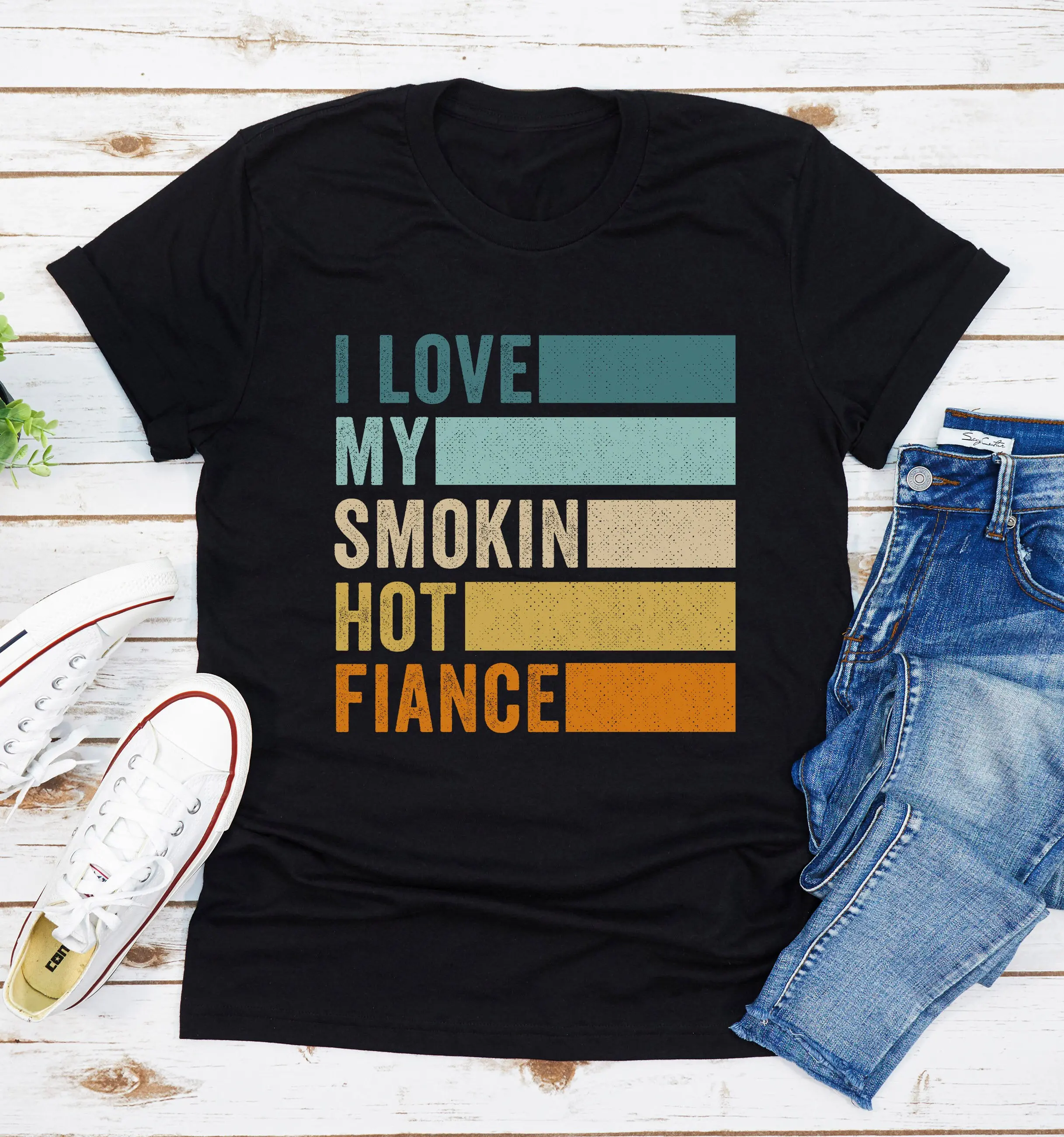 I Love My Smokin Hot Fiance Boyfriend T Shirt Wedding Couple