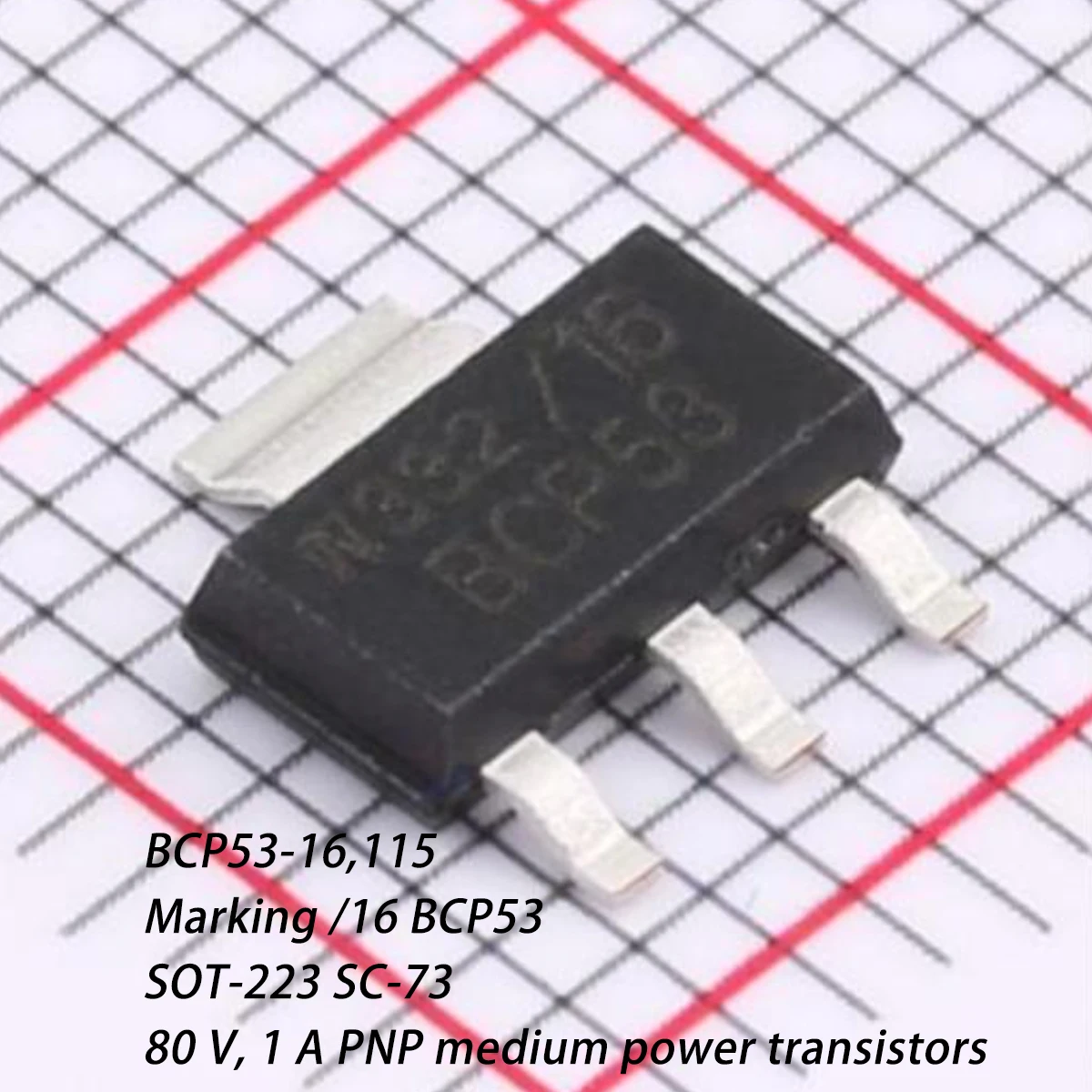 10PCS BCP53-16,115 Marking /16 BCP53 SOT-223 SC-73 80V 1A 1.35W PNP Trans GP BJT PNP 80V 1A 1350mW NEWOriginal Triode/Transistor