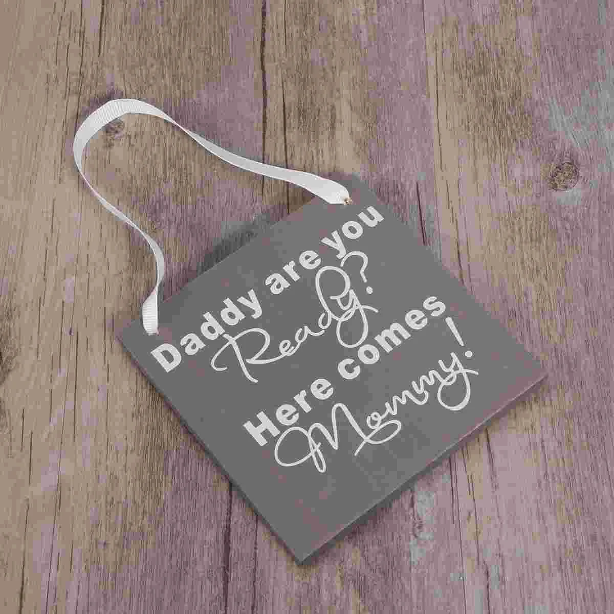 Wood Wedding Plaque Gift Plaque Daddy Are You Ready Here Comes Mommy Sign Photo Props Wooden Crafts Wedding Plaque