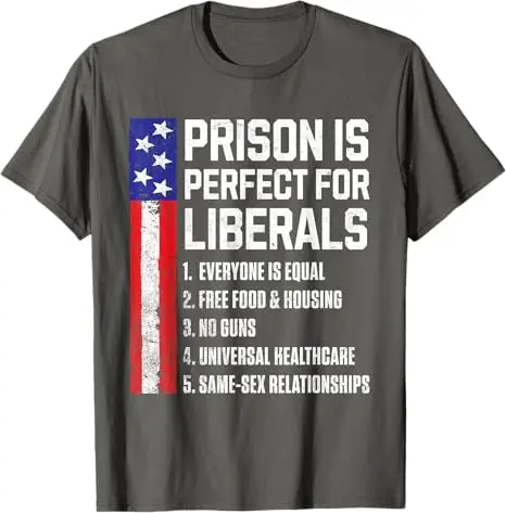 T-Shirt „Prison Is Perfect for Liberals“ Y2k US Amerikanische Flagge Witz Sarkastischer Spruch Neuheit Geschenk Herrenmode Streetwear Oberteile – Detail 13