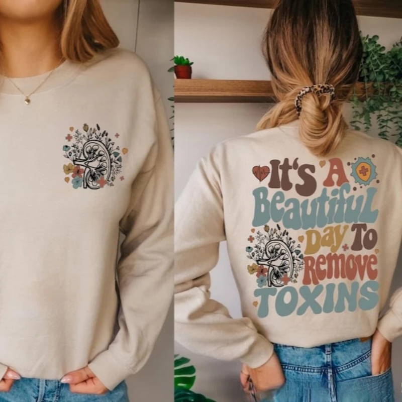 È una bella giornata per rimuovere le tossine Felpa Dialisi Infermiera Felpa Dialisi Tech Rene Sudore Nefrologia Infermiera Felpa con cappuccio