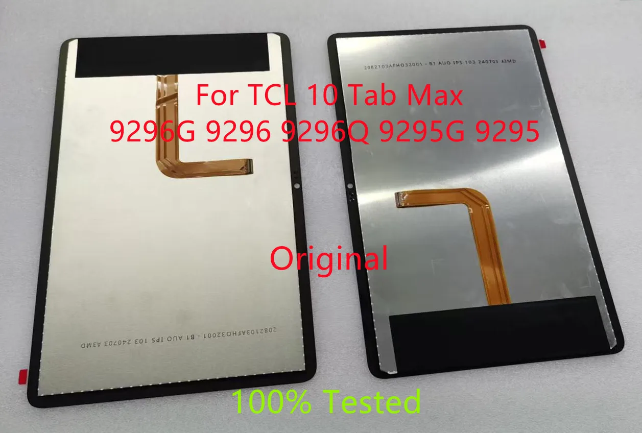 

New For TCL 10 Tab Max 9296G 9296 9296Q 9295G 9295 LCD Display Touch Screen Assembly Replacement For TCL 10 TabMax 100% Tested