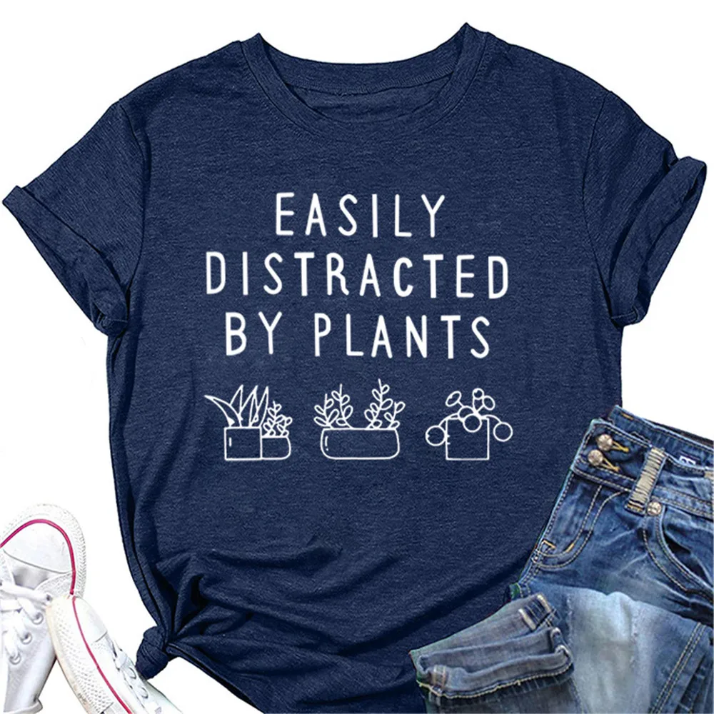 Easily Distracted By Plants T Shirt Women Plant Graphic Tshirts Funny Farm Premium Tops O-neck Gardener Garden Lover T-Shirt