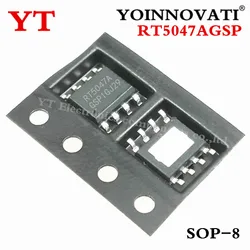 10PCS RT5047AGSP RT5047 RT5047A RT5047B SOP8